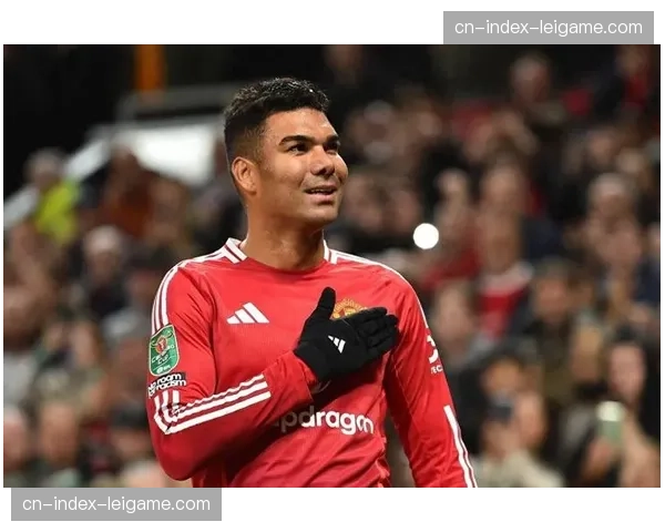 薪资压力报告指出 卡塞米罗周薪三十五万英镑物有所值